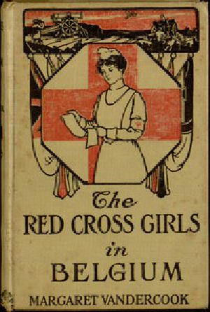 [Gutenberg 53730] • The Red Cross Girls in Belgium